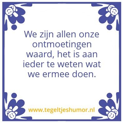 Tegeltje: Ontmoetingen