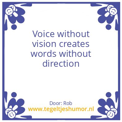 Tegeltje: Vision