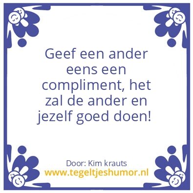 Tegeltje: Compliment
