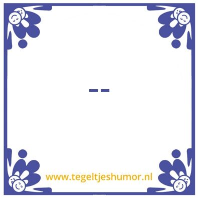 Tegeltje: Array(200000).fill(“‘)