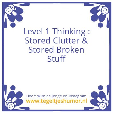 Tegeltje: Level 1 Thinking