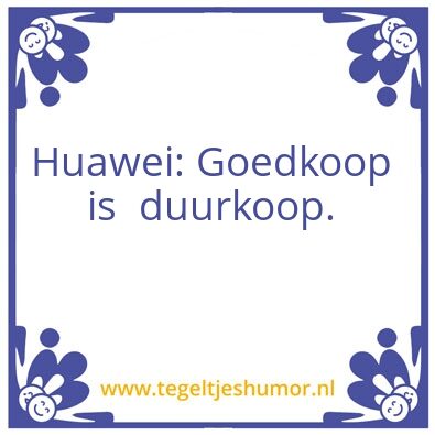 Tegeltje: Huawei