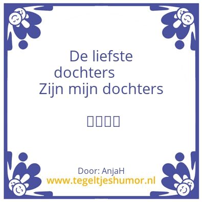 Tegeltje: Dochters