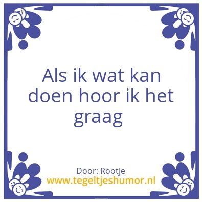 Tegeltje: Als….