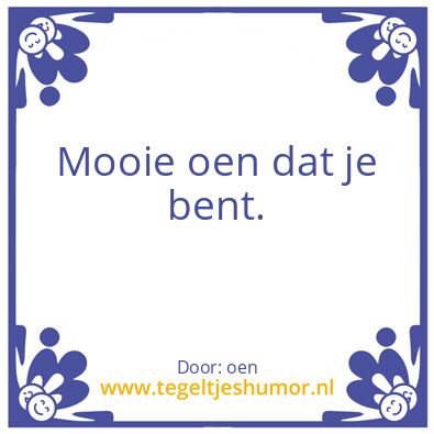 Tegeltje: oen