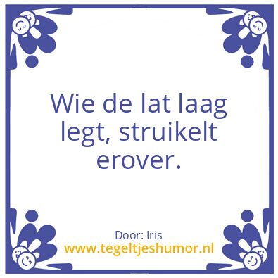 Tegeltje: De lat