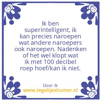 Tegeltje: Superintelligent