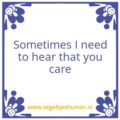 Tegeltje: Care