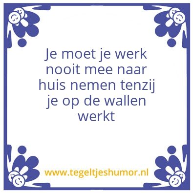 Tegeltje: wallen