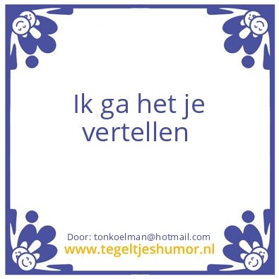 Tegeltje: jacob.vos@hetnet.nl