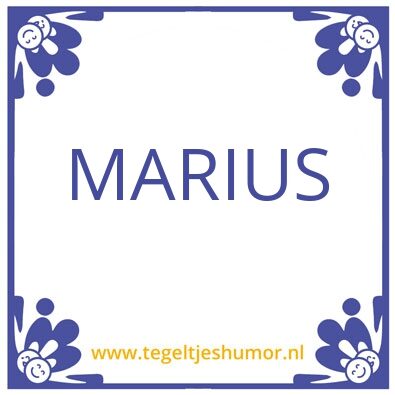 Tegeltje: MARIUS