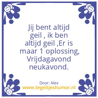Tegeltje: Horny