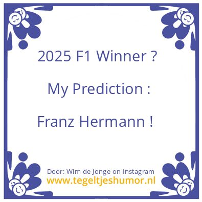 Tegeltje: My Prediction :