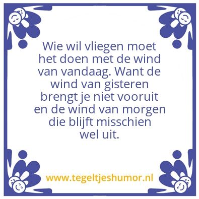 Tegeltje: wind van vandaag