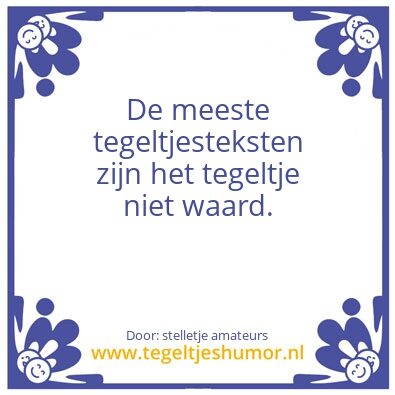Tegeltje: blaat
