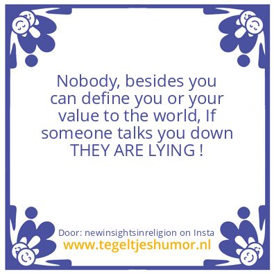 Tegeltje: THEY ARE LYING !