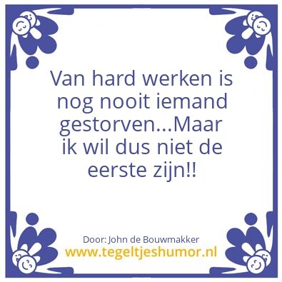 Tegeltje: Werken