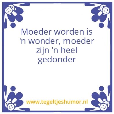 Tegeltje: Moeder