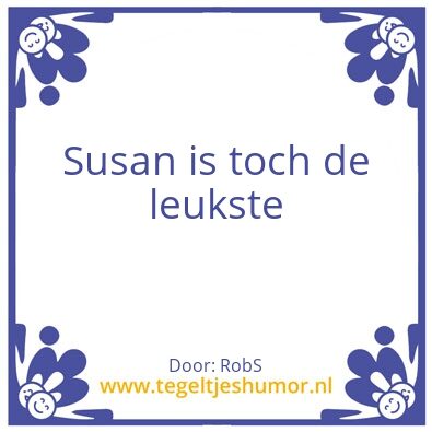 Tegeltje: Suus