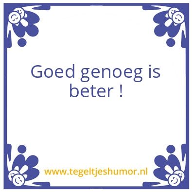 Tegeltje: Beter