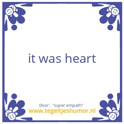 Tegeltje: “super empath”