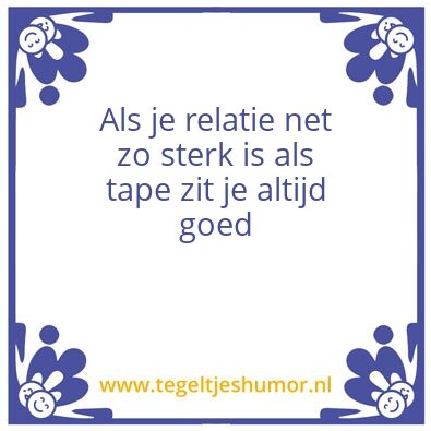 Tegeltje: Tape