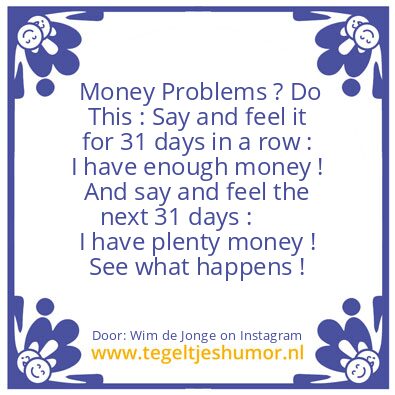 Tegeltje: Money Problems ?