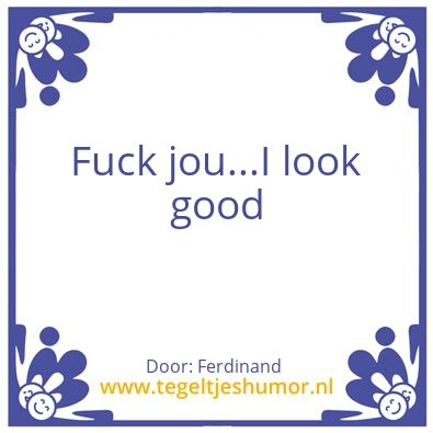 Tegeltje: Dussss