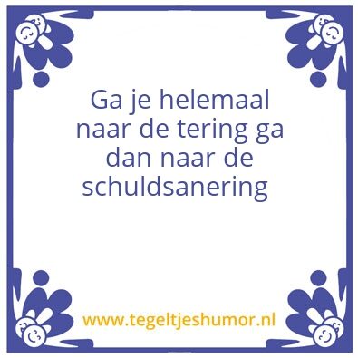 Tegeltje: Schulden