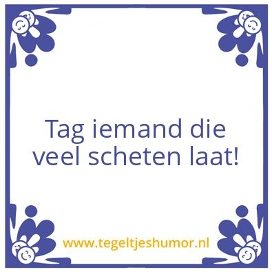 Tegeltje: Scheten