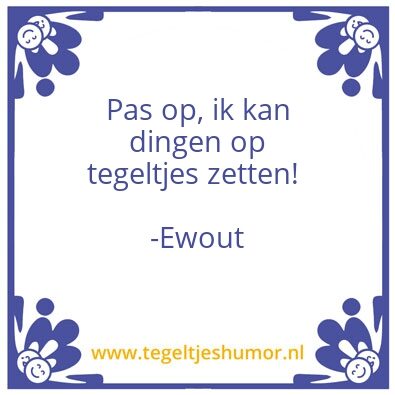 Tegeltje: Tegel