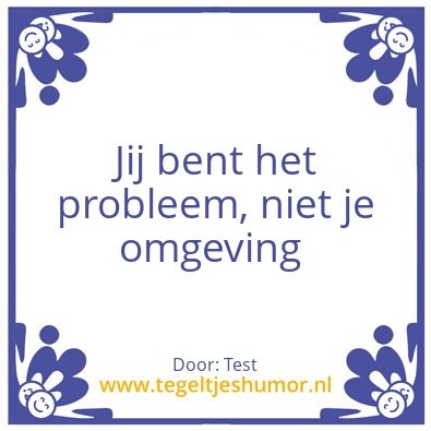 Tegeltje: Jij