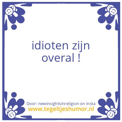 Tegeltje: bad things.