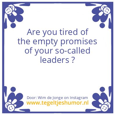 Tegeltje: empty promises