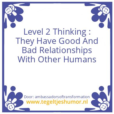 Tegeltje: Level 2 Thinking