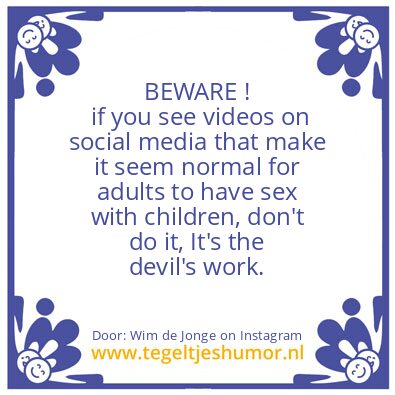 Tegeltje: BEWARE !