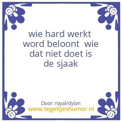 Tegeltje: werken