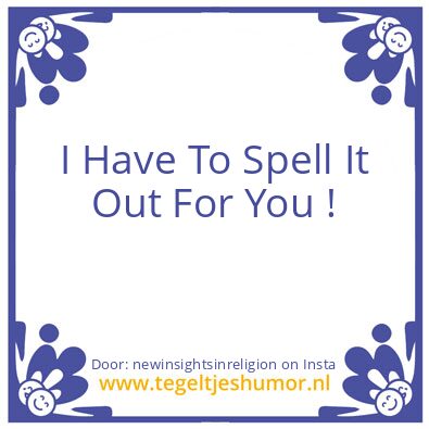 Tegeltje: Apparently :