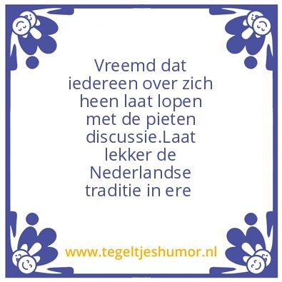 Tegeltje: Pietendiscussie