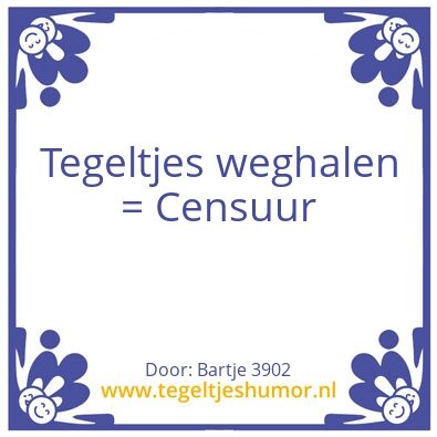 Tegeltje: Ja, dat…