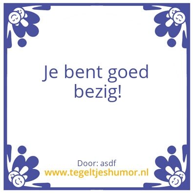 Tegeltje: asdf