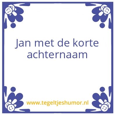 Tegeltje: jan