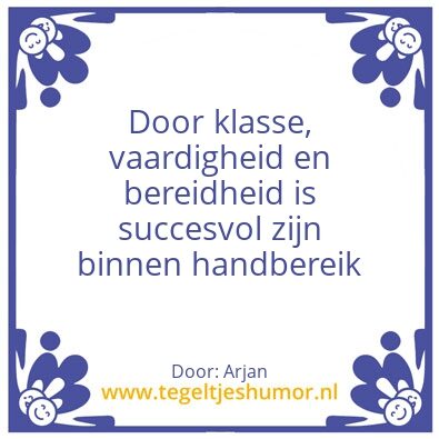 Tegeltje: Succes