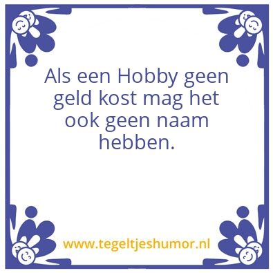 Tegeltje: Hobby