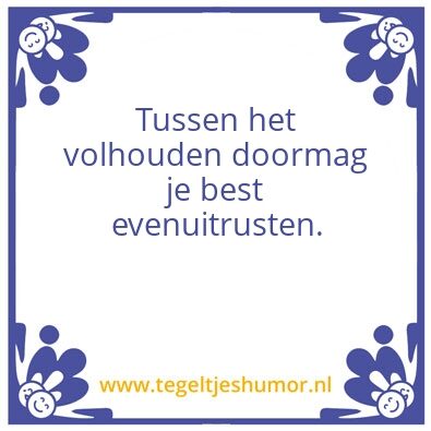 Tegeltje: rust