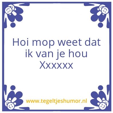 Tegeltje: mop