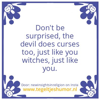 Tegeltje: the devil does curses too