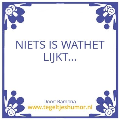 Tegeltje: Schijn