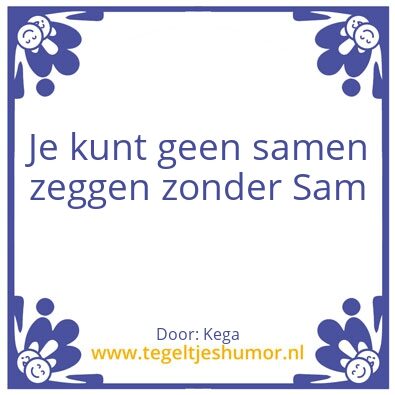 Tegeltje: Sam