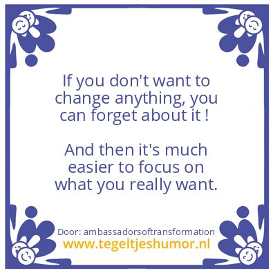 Tegeltje: change